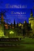 esencias de los caminos de santiago. via de la plata (bilingüe es pañol-ingles)-9788496314917 esencias de los caminos de santiago. via de la plata (bilingüe es pañol-ingles)-9788496314917
