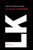el celoso extremeño-miguel de cervantes saavedra-9788496428317 el celoso extremeño-miguel de cervantes saavedra-9788496428317