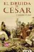 el druida del cesar-claude cueni-9788496546417 el druida del cesar-claude cueni-9788496546417