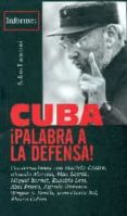 cuba ¡palabra a la defensa!-salim lamrani-9788496584617 cuba ¡palabra a la defensa!-salim lamrani-9788496584617