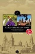 el camino de santiago: desde roncesvalles y desde somport (2ª ed. )-9788496754317 el camino de santiago: desde roncesvalles y desde somport (2ª ed. )-9788496754317