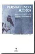persiguiendo sueños: mujeres canarias-teresa gonzalez perez-9788496887817 persiguiendo sueños: mujeres canarias-teresa gonzalez perez-9788496887817