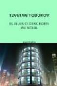 el nuevo desorden mundial-tzvetan todorov-9788497110617 el nuevo desorden mundial-tzvetan todorov-9788497110617