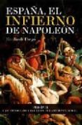 españa, el infierno de napoleon-emilio de diego-9788497346917 españa, el infierno de napoleon-emilio de diego-9788497346917