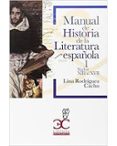 manual de historia de la literatura española (vol. i): siglos xiii - xvii-lina rodriguez cacho-9788497407717 manual de historia de la literatura española (vol. i): siglos xiii - xvii-lina rodriguez cacho-9788497407717