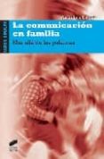 la comunicacion en familia: mas alla de las palabras-9788497563017 la comunicacion en familia: mas alla de las palabras-9788497563017