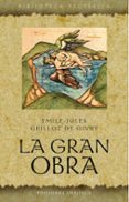 la gran obra-emile-jules grillot de givry-9788497774017 la gran obra-emile-jules grillot de givry-9788497774017