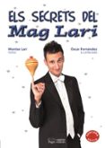 els secrets del mag lari-montse lari-9788497794817 els secrets del mag lari-montse lari-9788497794817