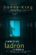 diario de un ladron de bancos-danny king-9788498003017 diario de un ladron de bancos-danny king-9788498003017
