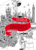 colorear londres: 20 escenas para colorear a mano-hennie haworth-9788498019117 colorear londres: 20 escenas para colorear a mano-hennie haworth-9788498019117