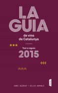 la guia de vins de catalunya 2015-jordi alcover mestres-9788498093117 la guia de vins de catalunya 2015-jordi alcover mestres-9788498093117