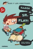 agus y los monstruos 1: ¡llega el sr. flat!-jaume copons-9788498259117 agus y los monstruos 1: ¡llega el sr. flat!-jaume copons-9788498259117