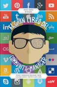 el gran libro del community manager: tecnicas y herramientas para sacarle partido a las redes sociales y triunfar en social media-manuel moreno-9788498753417 el gran libro del community manager: tecnicas y herramientas para sacarle partido a las redes sociales y triunfar en social media-manuel moreno-9788498753417