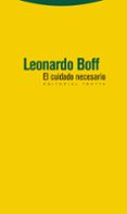 el cuidado necesario-leonardo boff-9788498793017 el cuidado necesario-leonardo boff-9788498793017