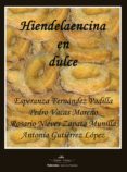 hiendelaencina en dulce (ebook)-9788498860917 hiendelaencina en dulce (ebook)-9788498860917