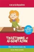 trastornos de alimentacion: guia pedagogica con casos practicos: niños y adolescentes-tatiana muñoz gonzalez-9788498960617 trastornos de alimentacion: guia pedagogica con casos practicos: niños y adolescentes-tatiana muñoz gonzalez-9788498960617