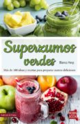 superzumos verdes-blanca herp-9788499175317 superzumos verdes-blanca herp-9788499175317