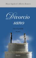 divorcio sano, una despedida en paz (ebook)-9788499444017 divorcio sano, una despedida en paz (ebook)-9788499444017