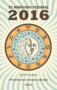tu horoscopo personal 2016 (ebook)-9788499448817 tu horoscopo personal 2016 (ebook)-9788499448817