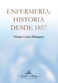 enfermeria: historia desde 1857 (ebook)-9788499838717 enfermeria: historia desde 1857 (ebook)-9788499838717