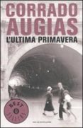l ultima primavera.-corrado augias-9788804568117 l ultima primavera.-corrado augias-9788804568117