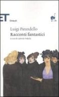 racconti fantastici-luigi pirandello-9788806201517 racconti fantastici-luigi pirandello-9788806201517