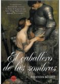 caballero de las sombras-amanda scott-9789500204217 caballero de las sombras-amanda scott-9789500204217