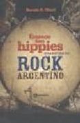 eramos tan hippies: otra historia del rock argentino-marcelo olivieri-9789500517317 eramos tan hippies: otra historia del rock argentino-marcelo olivieri-9789500517317