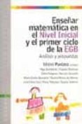 enseñar matematica en el nivel inicial y el primer ciclo de la eg b: analisis y propuestas-9789501261417 enseñar matematica en el nivel inicial y el primer ciclo de la eg b: analisis y propuestas-9789501261417