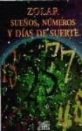 sueños, numeros y dias de suerte-9789681906917 sueños, numeros y dias de suerte-9789681906917