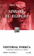 sinuhe, el egipcio (4ª ed)-mika waltari-9789700762517 sinuhe, el egipcio (4ª ed)-mika waltari-9789700762517