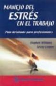 manejo del estres en el trabajo: plan detallado para profesionale s-stephen williams-lesley cooper-9789707291317 manejo del estres en el trabajo: plan detallado para profesionale s-stephen williams-lesley cooper-9789707291317