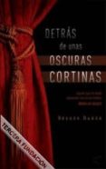 detras de unas oscuras cortinas: alguien que ha vivido demasiados años en las tinieblas desea su sangre-breeze baker-9789871568017 detras de unas oscuras cortinas: alguien que ha vivido demasiados años en las tinieblas desea su sangre-breeze baker-9789871568017