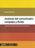 avatares del comunicador complejo y fluido-sandra massoni-9789978551417 avatares del comunicador complejo y fluido-sandra massoni-9789978551417