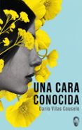 UNA CARA CONOCIDA (ED. REVISADA)-17921260-otro-formato