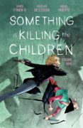Libros en línea descargar pdf gratis SOMETHING IS KILLING THE CHILDREN VOL. 9 de James Tynion IV 9798892154017 en español
