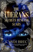 THE THERANS: SECRETS BENEATH SCARS