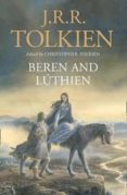 beren and luthien-j.r.r. tolkien-9780008214227 beren and luthien-j.r.r. tolkien-9780008214227