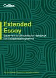 EXTENDED ESSAY: COORDINATOR AND SUPERVISOR HANDBOOK