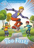 oxford read and imagine: level 1: too fast mp3 pack-9780194017527 oxford read and imagine: level 1: too fast mp3 pack-9780194017527