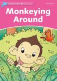 monkeying around (dolphin readers starter)-9780194400527 monkeying around (dolphin readers starter)-9780194400527