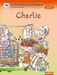 charlie (oxford storyland readers 5)-gillian wright-9780195969627 charlie (oxford storyland readers 5)-gillian wright-9780195969627
