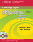 objective pet (2nd ed.): student s book pack (student s book/answ ers/cd-rom/cds (3))-louise hashemi-barbara thomas-9780521732727 objective pet (2nd ed.): student s book pack (student s book/answ ers/cd-rom/cds (3))-louise hashemi-barbara thomas-9780521732727