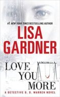 love you more (detective d.d. warren 5)-lisa gardner-9780553591927 love you more (detective d.d. warren 5)-lisa gardner-9780553591927