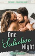 ONE SEDUCTIVE NIGHT  (edición en inglés)