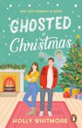 GHOSTED AT CHRISTMAS