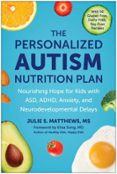 THE PERSONALIZED AUTISM NUTRITION PLAN