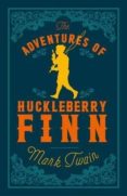 the adventures of huckleberry finn-mark twain-9781847496027 the adventures of huckleberry finn-mark twain-9781847496027