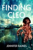 Descarga de la colección de libros electrónicos de Android de Google FINDING CLEO: A SENSUAL ROMANTIC SUSPENSE de JENNIFER RAINES PDB CHM