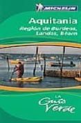 aquitania 2009 (ref. 4367) (la guia verde)-9782067142527 aquitania 2009 (ref. 4367) (la guia verde)-9782067142527